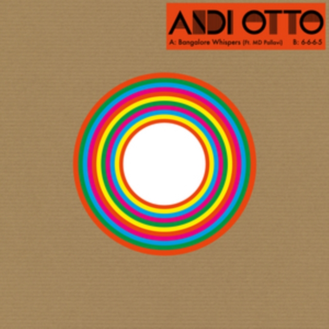 ANDI OTTO - BANGALORE WHISPERS (FT MD PALLAVI) - 7 inch Vinyl