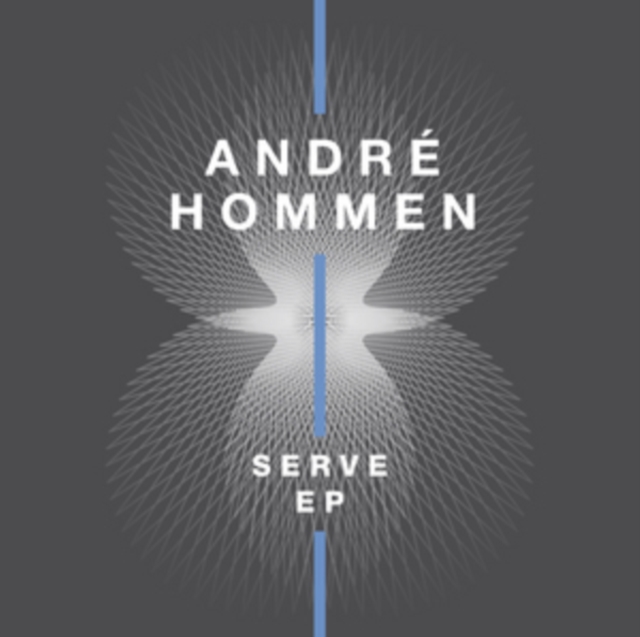 ANDRE HOMMEN - SERVE EP - LP Vinyl