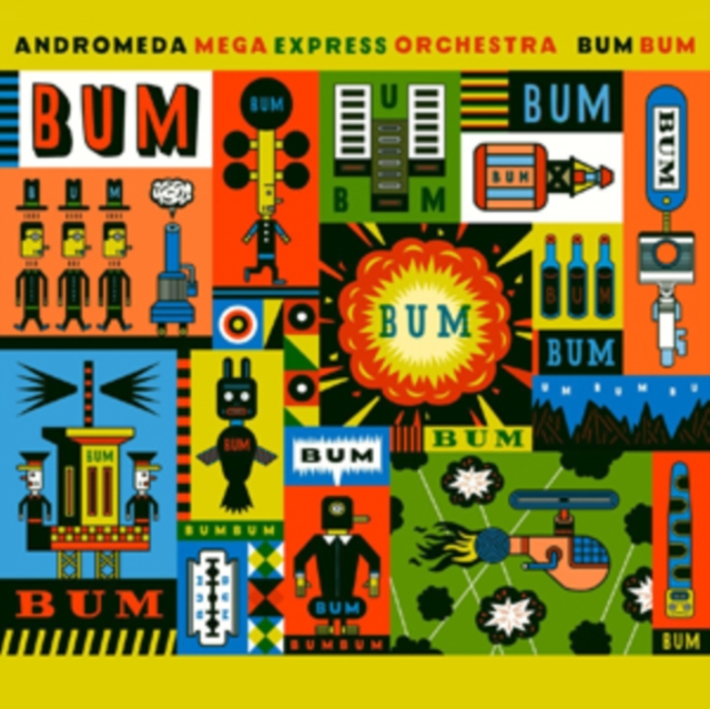 ANDROMEDA MEGA EXPRESS ORCHESTRA - BUM BUM (2LP) - LP Vinyl