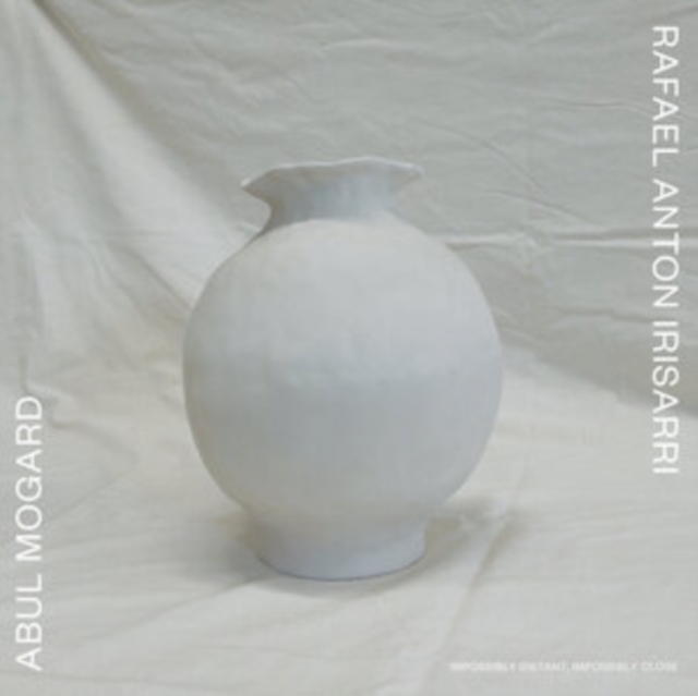 ABUL & RAFAEL ANTON IRISARRI MOGARD - IMPOSSIBLY DISTANT, IMPOSSIBLY CLOSE (YELLOW VINYL) - LP Vinyl