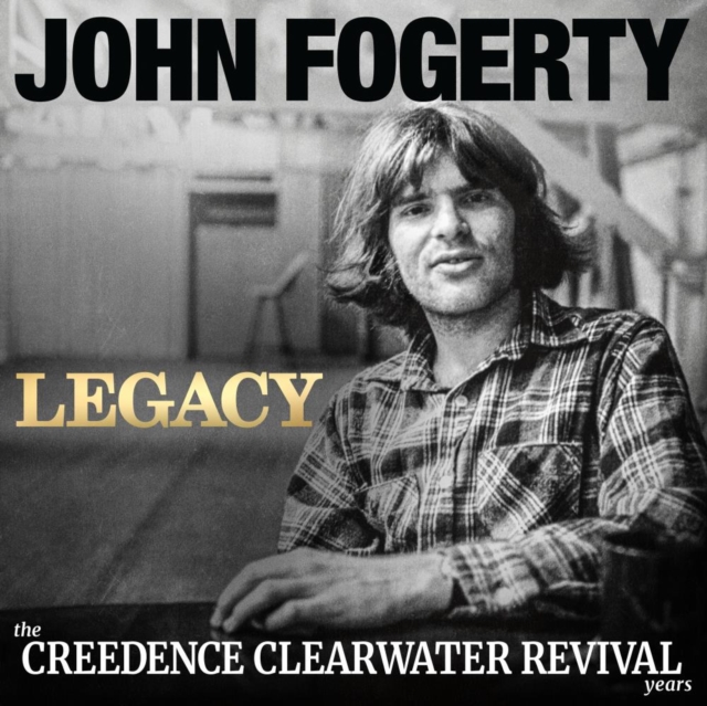 (PRE-ORDER) JOHN FOGERTY - LEGACY: THE CREEDENCE CLEARWATER REVIVAL YEARS (2LP) - LP Vinyl