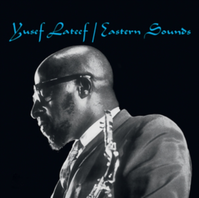 YUSEF LATEEF - EASTERN SOUNDS - LP Vinyl