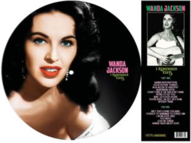 WANDA JACKSON - I REMEMBER ELVIS - A GORGEOUS (PICTURE DISC VINYL) - LP Vinyl