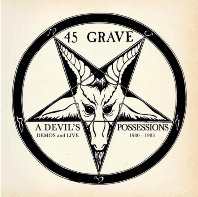 45 GRAVE - DEVIL'S POSSESSIONS - DEMOS & LIVE 1980-1983 - LP Vinyl