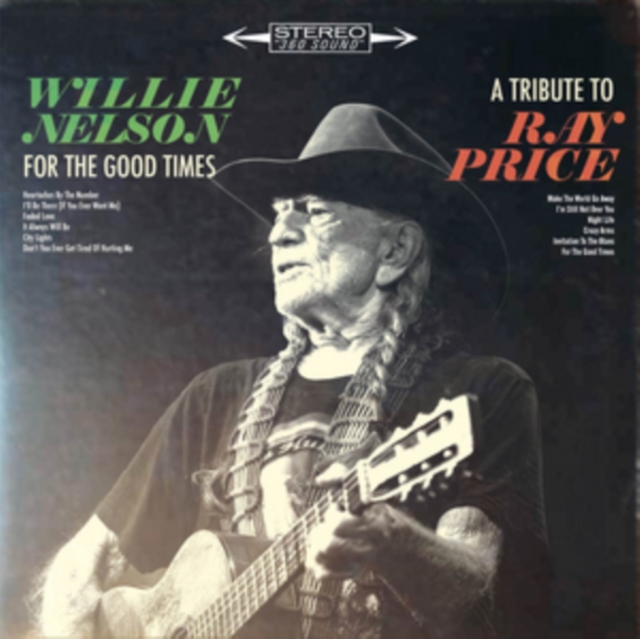 WILLIE NELSON - FOR THE GOOD TIMES: TRIBUTE TO RAY PRICE (150G) - LP Vinyl