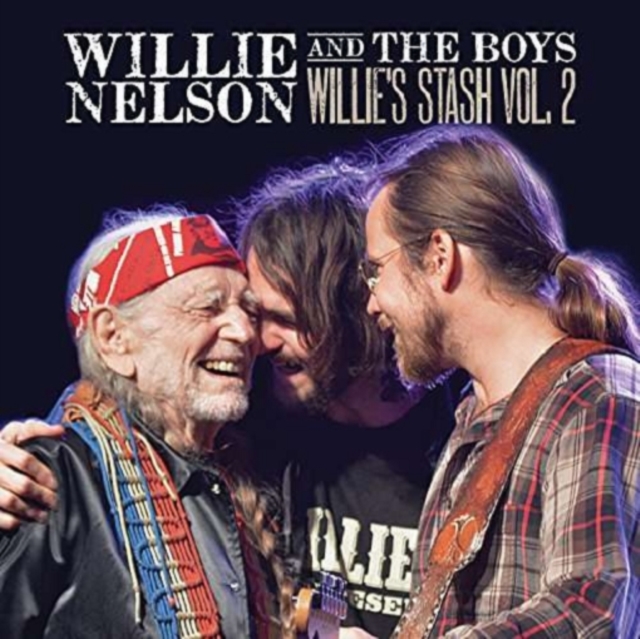 WILLIE NELSON - WILLIE AND THE BOYS: WILLIE'S STASH VOL. 2 (150G VINYL) - LP Vinyl