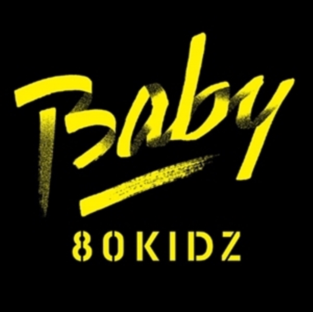 80KIDZ - BABY FEAT. HAPPY / HIDE (JAPANESE IMPORT) - 7 inch Vinyl