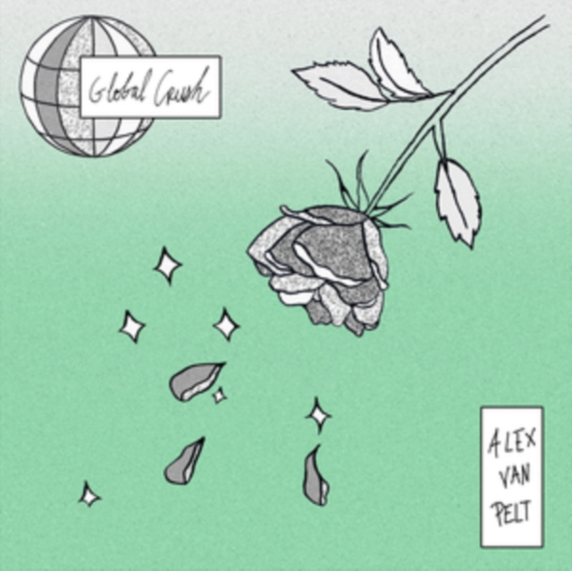 3516628369216.jpg ALEX VAN PELT - GLOBAL CRUSH - LP Vinyl