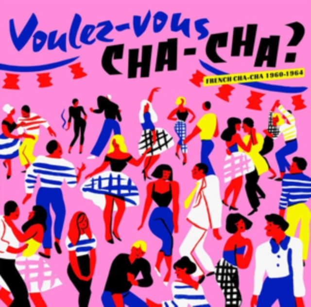 VARIOUS ARTISTS - VOULEZ-VOUS CHA-CHA?: FRENCH CHA-CHA 1960-1964 - LP Vinyl