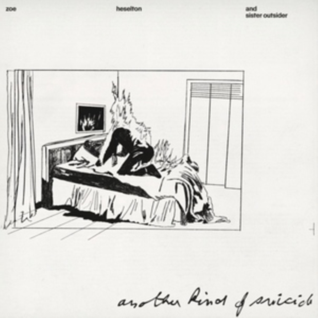 ZOE & SISTER OUTSIDER HESELTON - ANOTHER KIND OF SUICIDE - LP Vinyl
