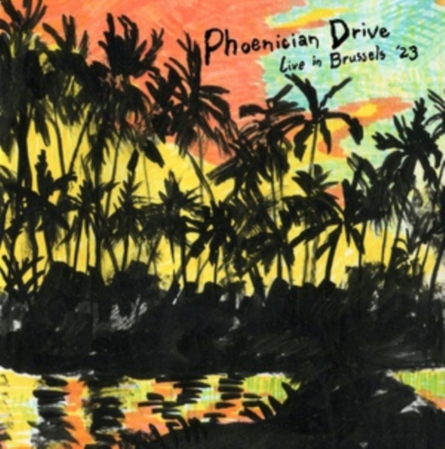 (PRE-ORDER) PHOENICIAN DRIVE - LIVE IN BRUSSELS '23 (COLOR VINYL) - LP Vinyl