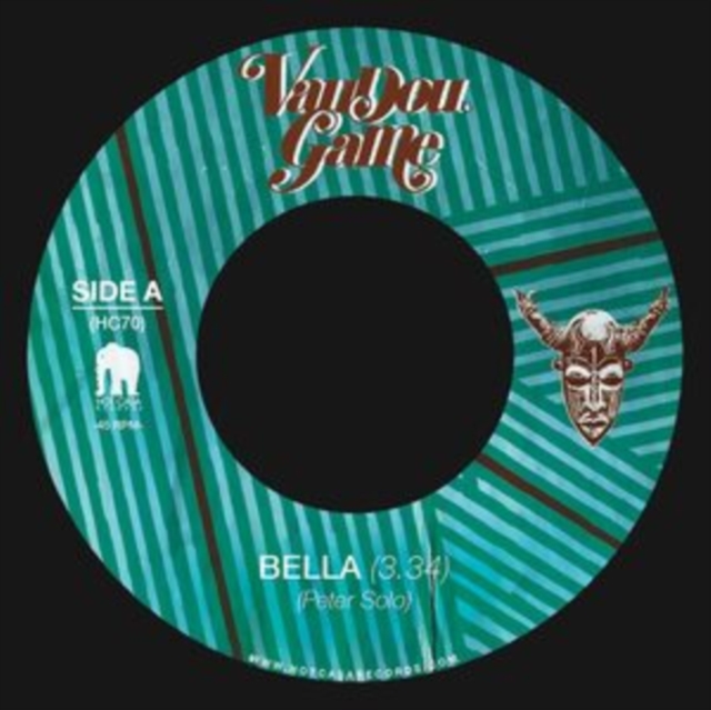 VAUDOU GAME - BELLA / BE MY WIFE - 7 inch Vinyl