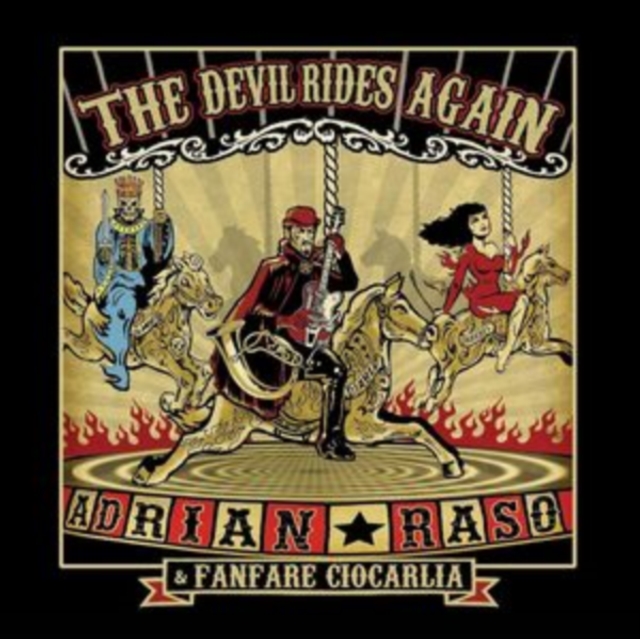 ADRIAN & FANFARE CIOCARLIA RASO - DEVIL RIDES AGAIN - LP Vinyl