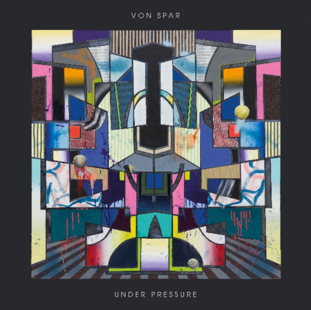 VON SPAR - UNDER PRESSURE - LP Vinyl