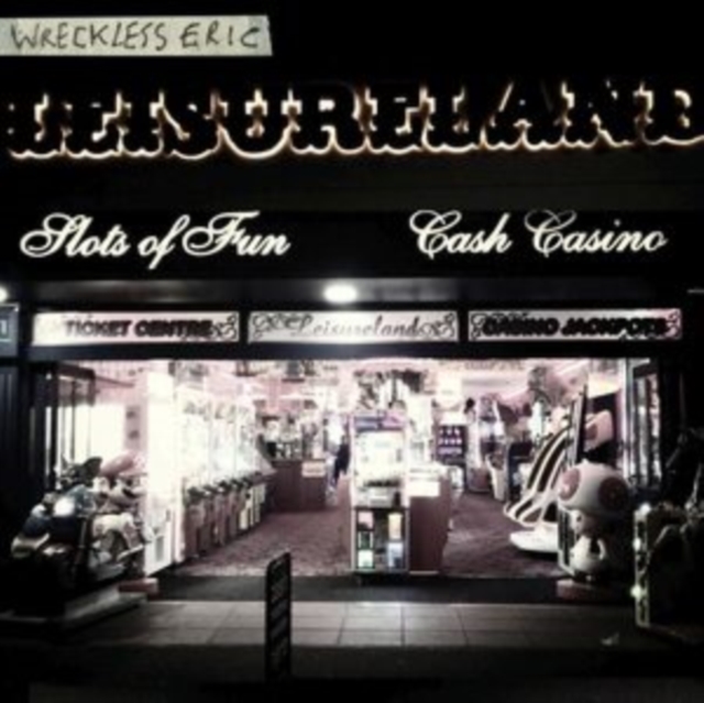 WRECKLESS ERIC - LEISURELAND - LP Vinyl