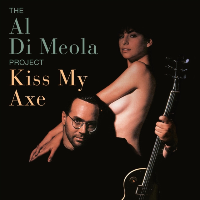 4029759161455-3.jpg AL DI MEOLA - KISS MY AXE (2LP) - LP Vinyl