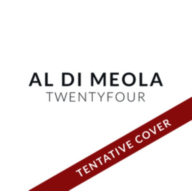 4029759196211-2.jpg AL DI MEOLA - TWENTYFOUR (2LP) - LP Vinyl