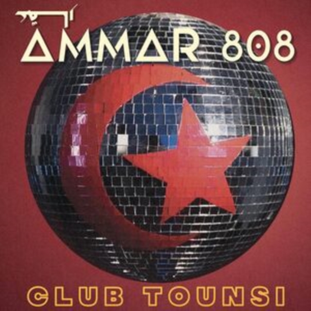 AMMAR 808 - CLUB TOUNSI - LP Vinyl