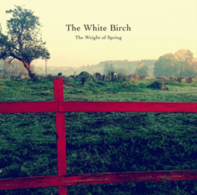 WHITE BIRCH - WEIGHT OF SPRING (2LP/CD) - LP Vinyl