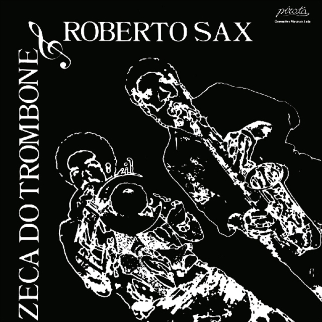 ZECA DO TROMBONE & ROBERTO SAX - ZECA DO TROMBONE & ROBERTO SAX - LP Vinyl