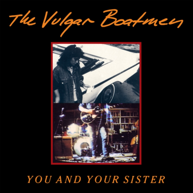 4042564182477-2.jpg VULGAR BOATMEN - YOU AND YOUR SISTER - LP Vinyl