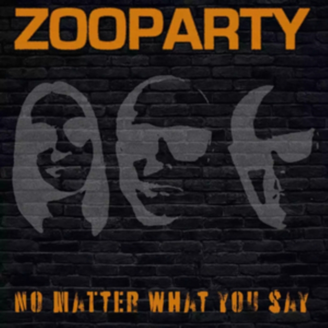 ZOOPARTY - NO MATTER WHAT YOU SAY (DIFFERENT COLOURS VINYL/180G) - LP Vinyl