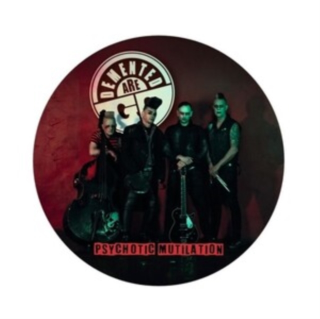 (PRE-ORDER) DEMENTED ARE GO - PSYCHOTIC MUTILATION (PICTURE DISC) - LP Vinyl
