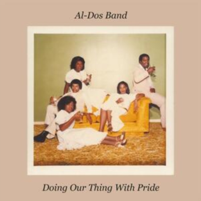 AL-DOS BAND - DOING OUR THING WITH PRIDE - LP Vinyl