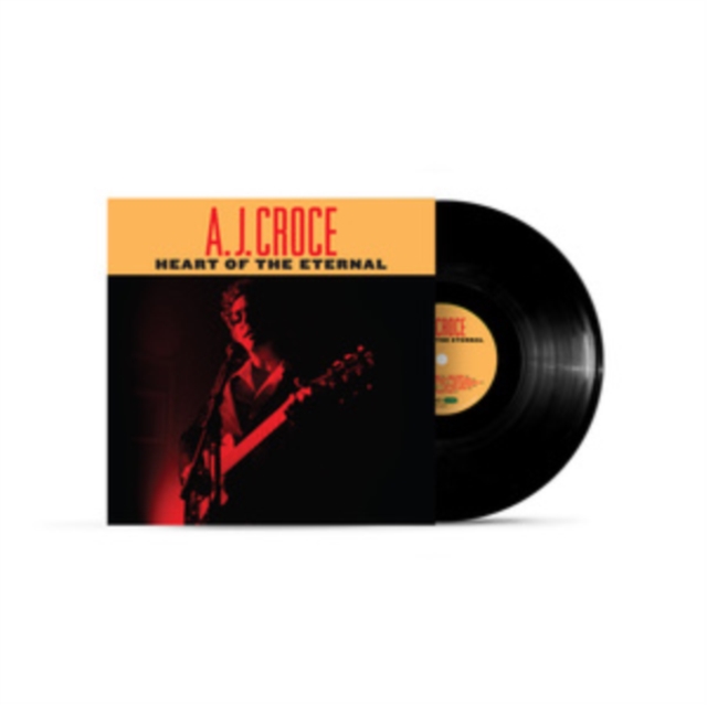 A.J. CROCE - HEART OF THE ETERNAL - LP Vinyl
