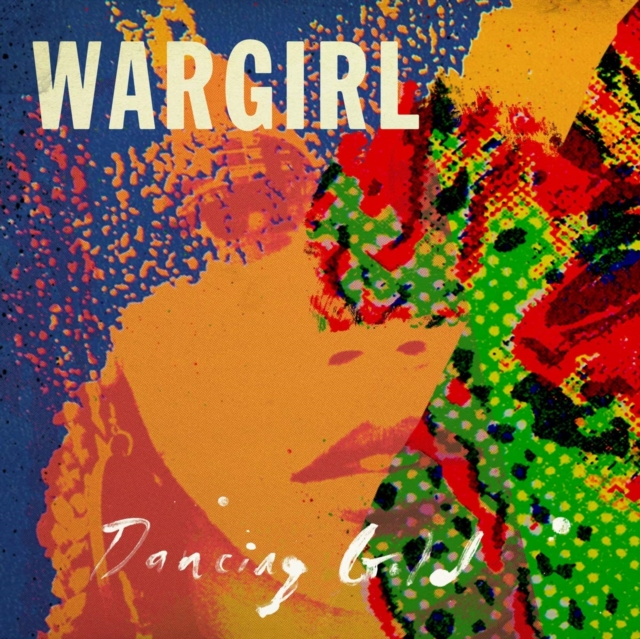 4250795602422-2.jpg WARGIRL - DANCING GOLD - LP Vinyl