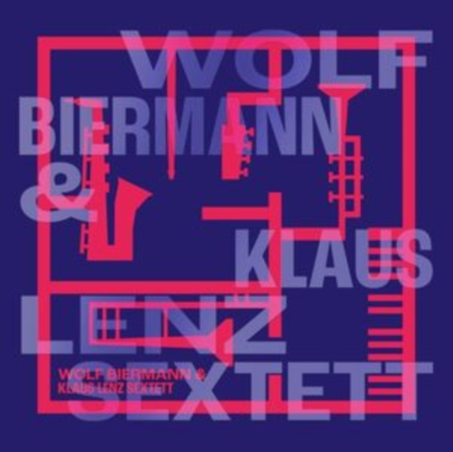 WOLF & KLAUS LE BIERMANN - WOLF BIERMANN & KLAUS LENZ SEXTETT - LP Vinyl