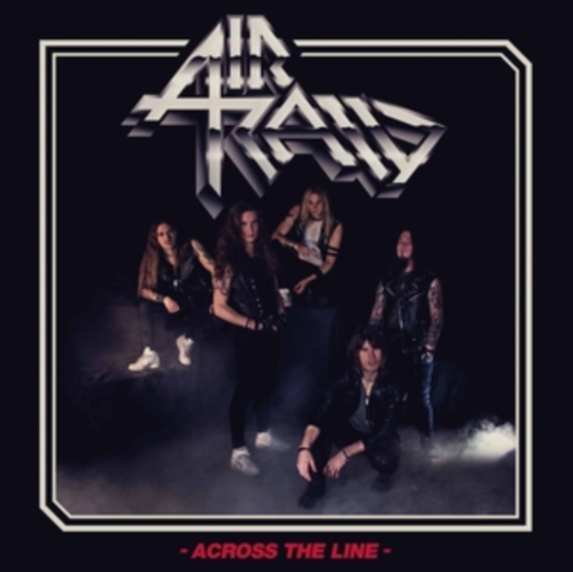 AIR RAID - ACROSS THE LINE - LP Vinyl