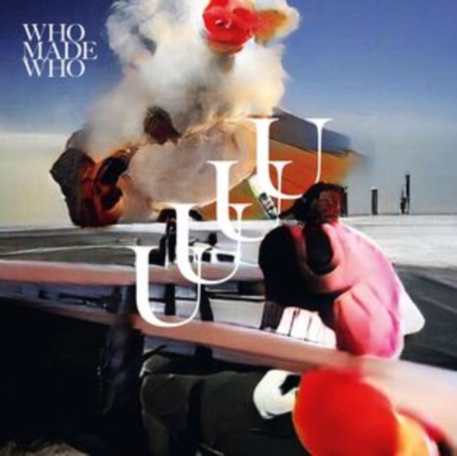 4251777703267-2.jpg WHOMADEWHO - UUUU - LP Vinyl