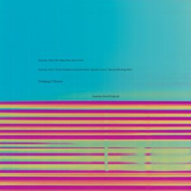 WOLFGANG TILLMANS - INSANELY ALIVE -PET SHOP BOYS, TOTAL FREEDOM REMIX - 12 Inch vinyl