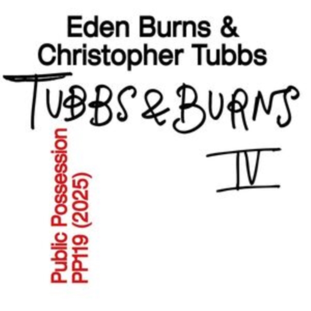 (PRE-ORDER) EDEN BURNS & CHRISTOPHER TUBBS - BURNS & TUBBS VOL. IV - 12 Inch vinyl