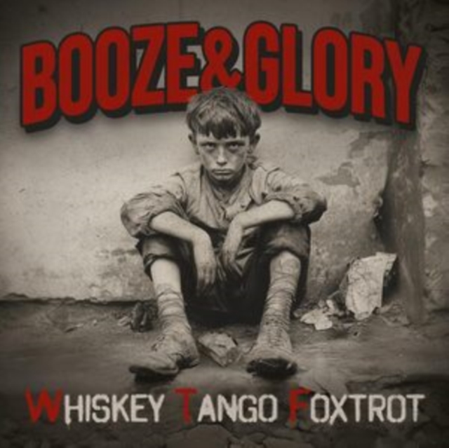 (PRE-ORDER) BOOZE & GLORY - WHISKEY TANGO FOXTROT (RED VINYL) - LP Vinyl