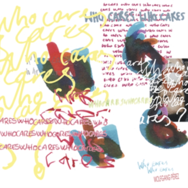 WOLFGANG PEREZ - WHO CARES WHO CARES (INSERT/GATEFOLD/IMPORT) - LP Vinyl