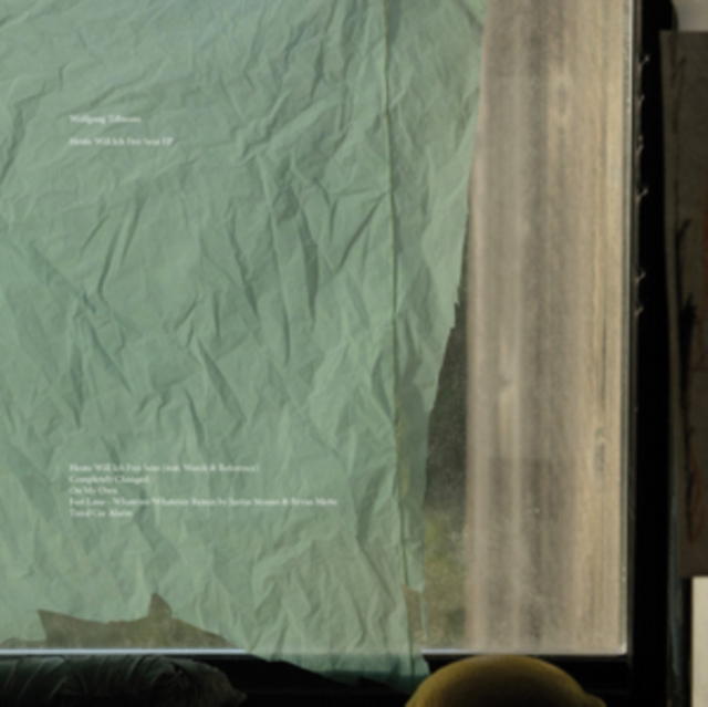 WOLFGANG TILLMANS - HEUTE WILL ICH FREI SEIN (EP) - 12 Inch vinyl