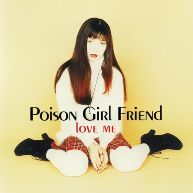 (PRE-ORDER) POISON GIRL FRIEND - LOVE ME - LP Vinyl