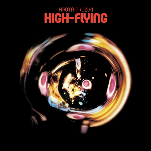 (PRE-ORDER) HIROMASA SUZUKI - HIGH-FLYING (CLEAR PINK VINYL/JAPANESE IMPORT) - LP Vinyl