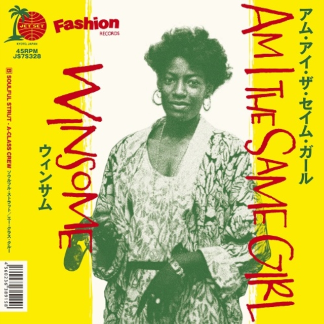 WINSOME - A-CLASS CREW / AM I THE SAME GIRL / SOULFUL STRUT (JAPANESE IMPOR - 7 inch Vinyl
