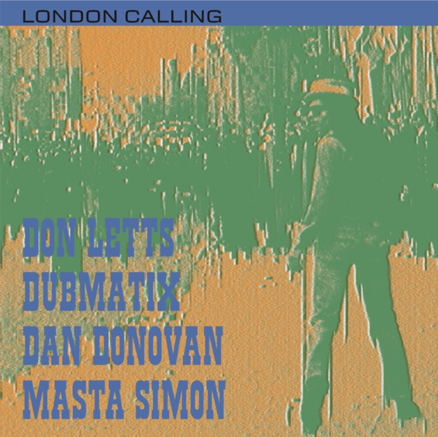 (PRE-ORDER) DON LETTS FEAT. DAN DONOVAN/DUBMATIX/MASTA SIMON - LONDON CALLING (JAPANESE IMPORT) - 10 Inch Vinyl