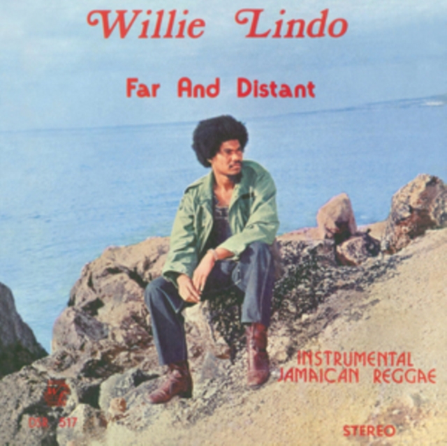 WILLIE LINDO - FAR AND DISTANT - LP Vinyl