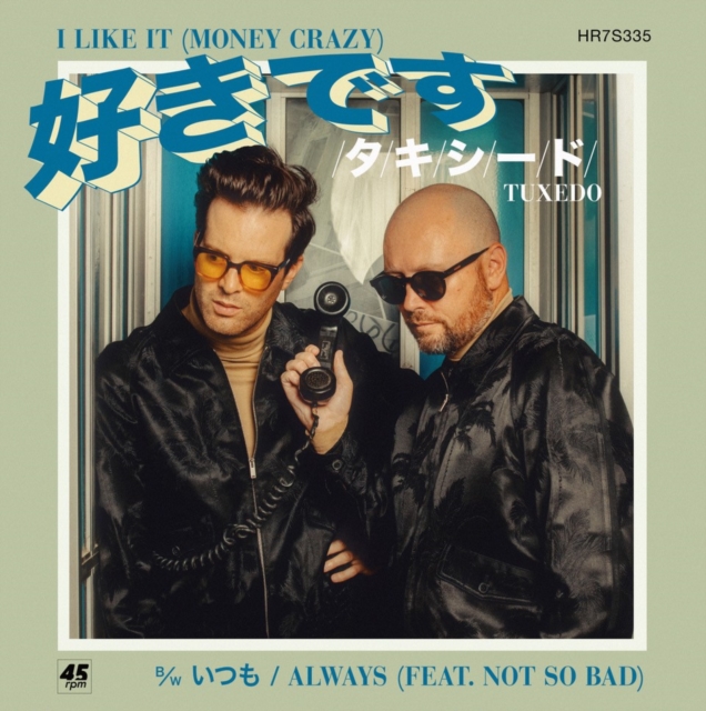 (PRE-ORDER) TUXEDO - I LIKE IT (MONEY CRAZY) - 7 inch Vinyl