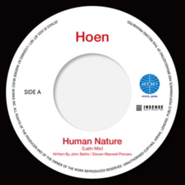 (PRE-ORDER) HOEN - HUMAN NATURE (LATIN MIX)/YOU ARE THE UNIVERSE (LATIN MIX) - 7 inch Vinyl