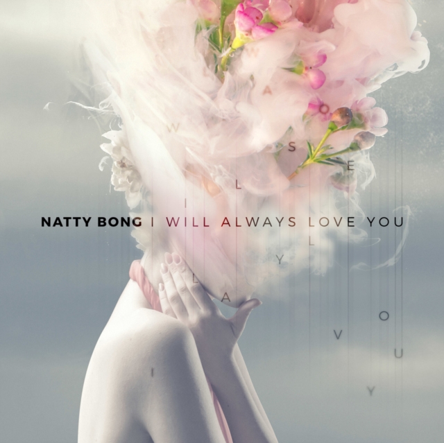 (PRE-ORDER) NATTY BONG - I WILL ALWAYS LOVE YOU / UNDER THE BRIDGE (JAPANESE IMPORT/LIMITE - 7 inch Vinyl