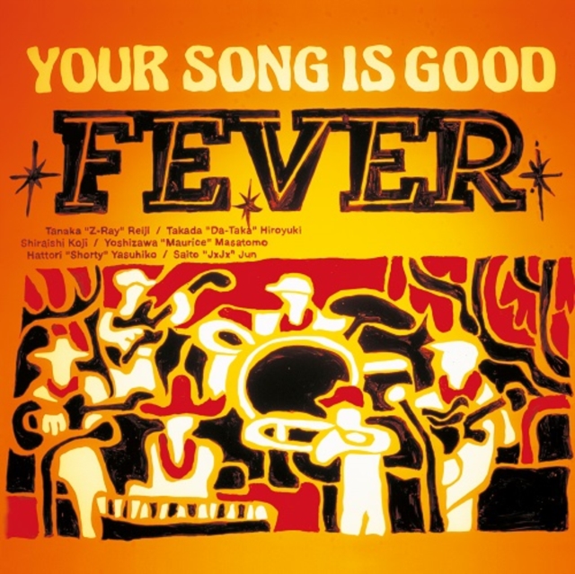 YOUR SONG IS GOOD - FEVER - LP Vinyl