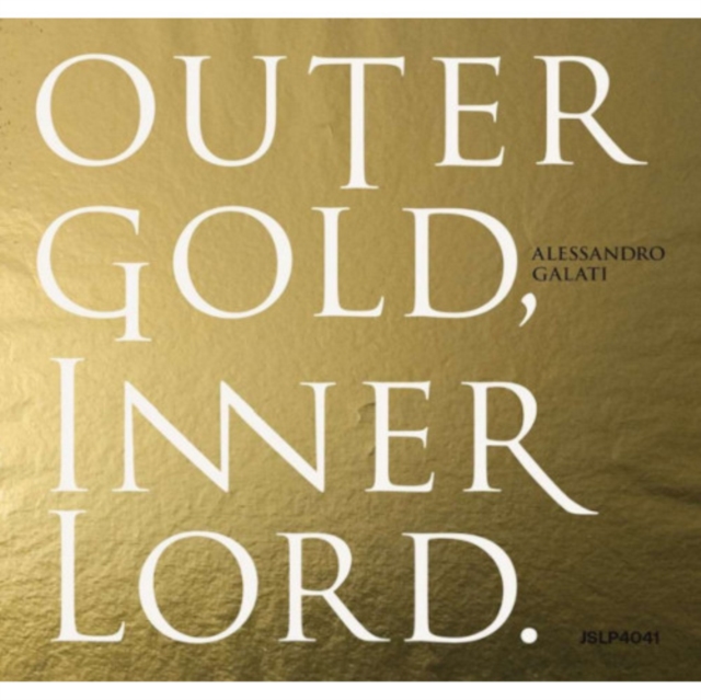 4988044096967.jpg ALESSANDRO GALATI - OUTER GOLD, INNER LORD. - LP Vinyl