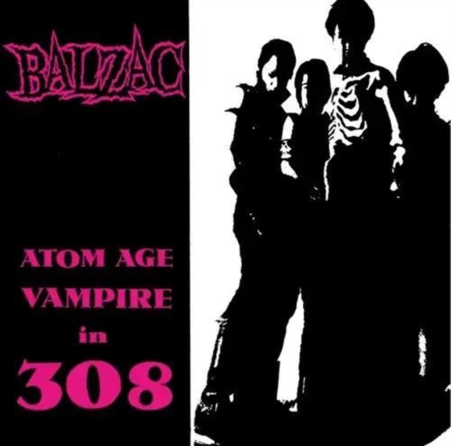 (PRE-ORDER) BALZAC - ATOM AGE VAMPIRE IN 308 - 7 inch Vinyl