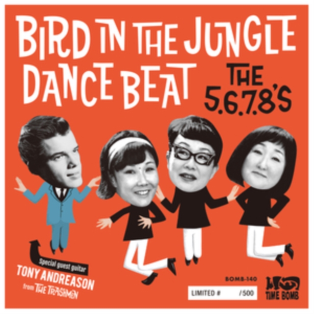 5.6.7.8.'S - BIRD DANCE BEAT/BIRD IN THE JUNGLE - 7 inch Vinyl